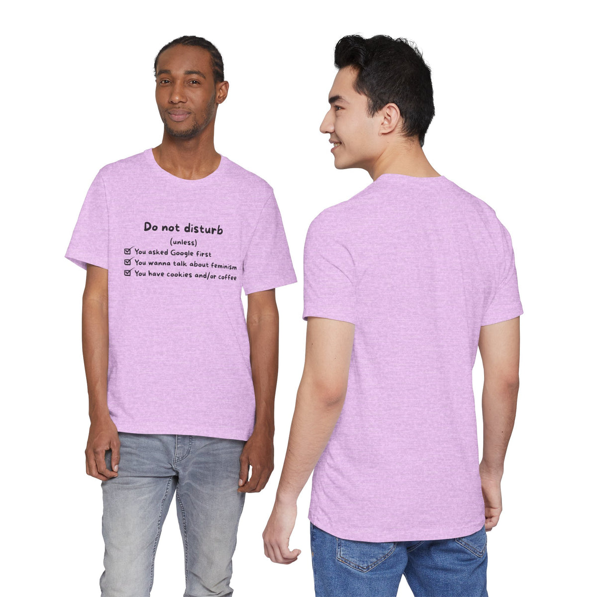 T-Shirt - Do not disturb (unless)