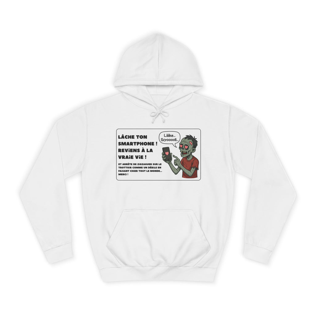 Hoodie - Zombie - Lâche ton smartphone
