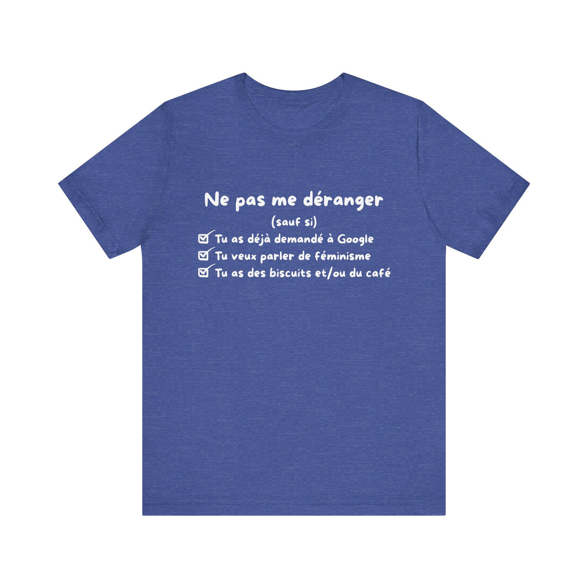 Unisex T-Shirt - Do Not Disturb Me (Unless)