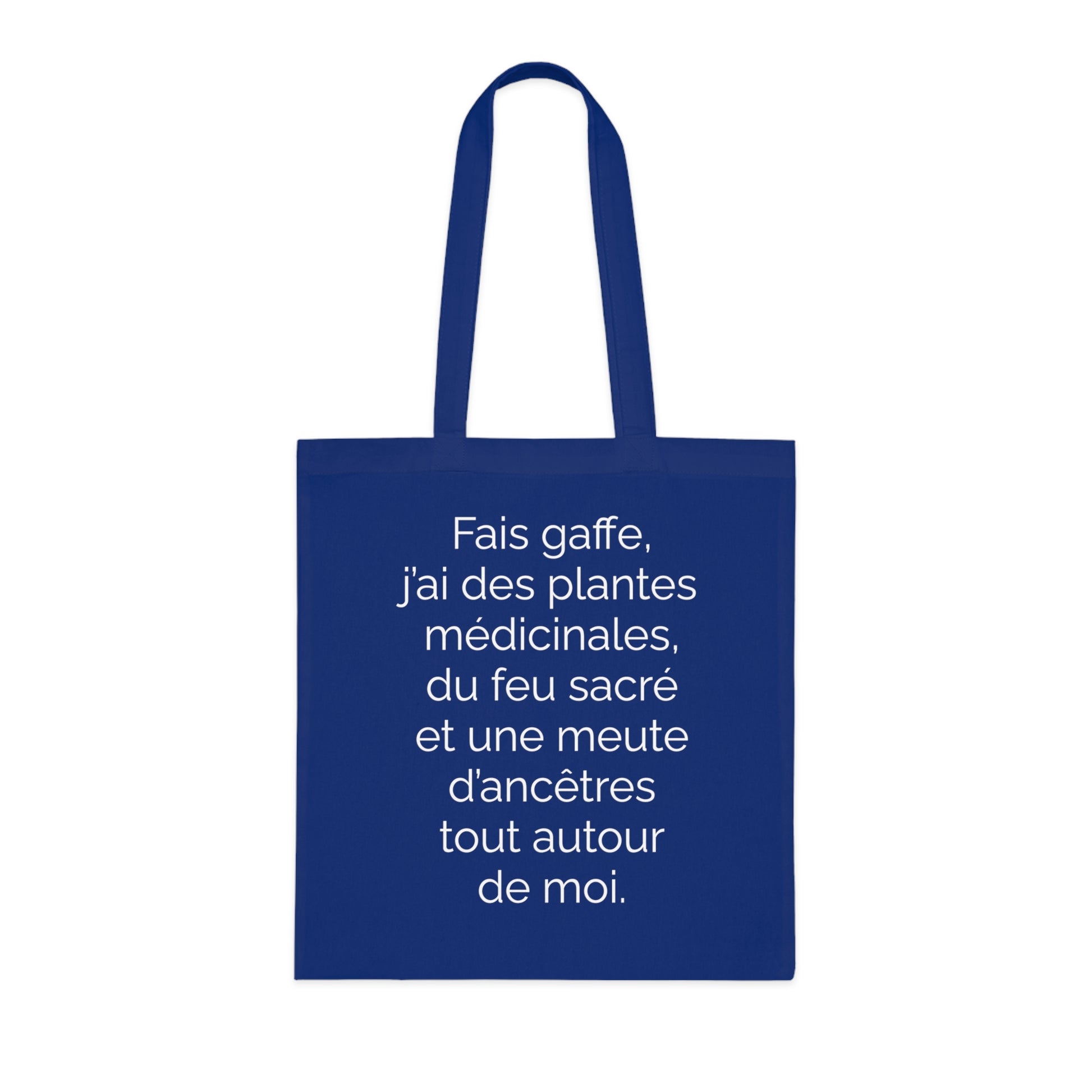 Tote Bag tissé - Fais gaffe! Plantes médicinale, feu sacré, ancêtres