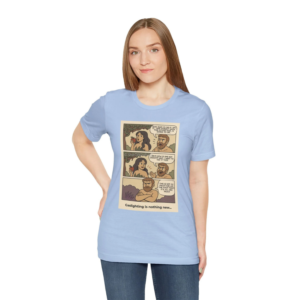 Unisex T-shirt - Comic-Inspired - Adam and Eve... Gaslighting is nothing new