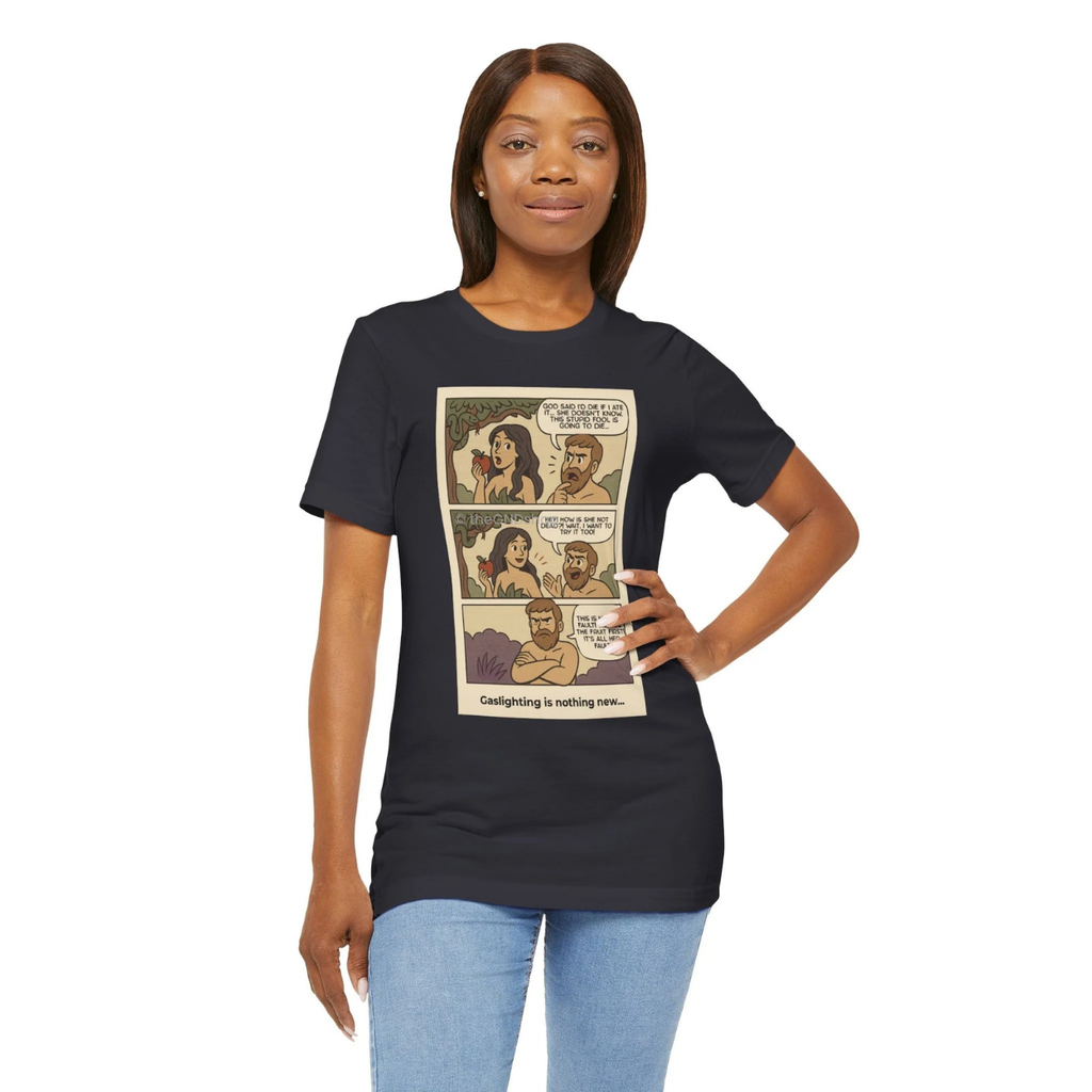 Unisex T-shirt - Comic-Inspired - Adam and Eve... Gaslighting is nothing new