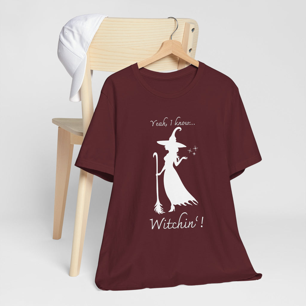T-shirt - Witchin’!