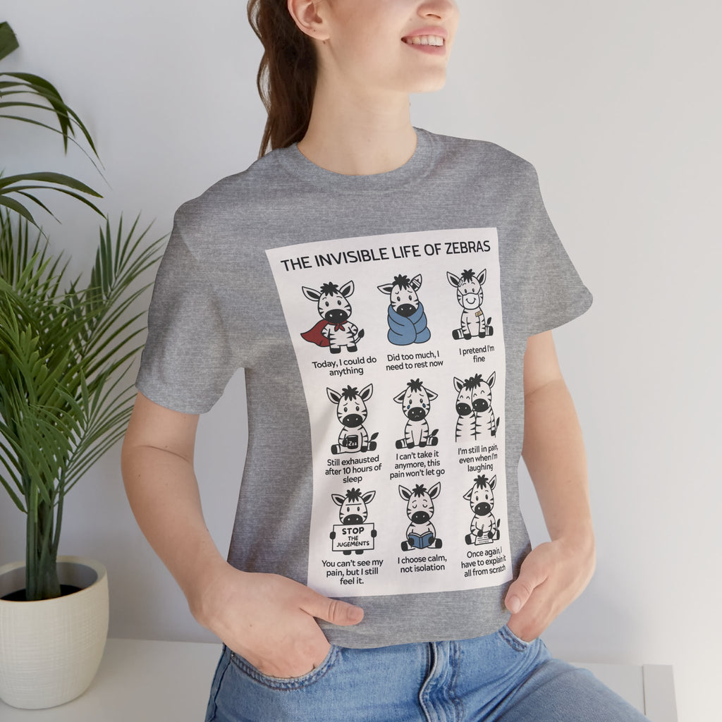 T-shirt - The Invisible Life of Zebras (hEDS)