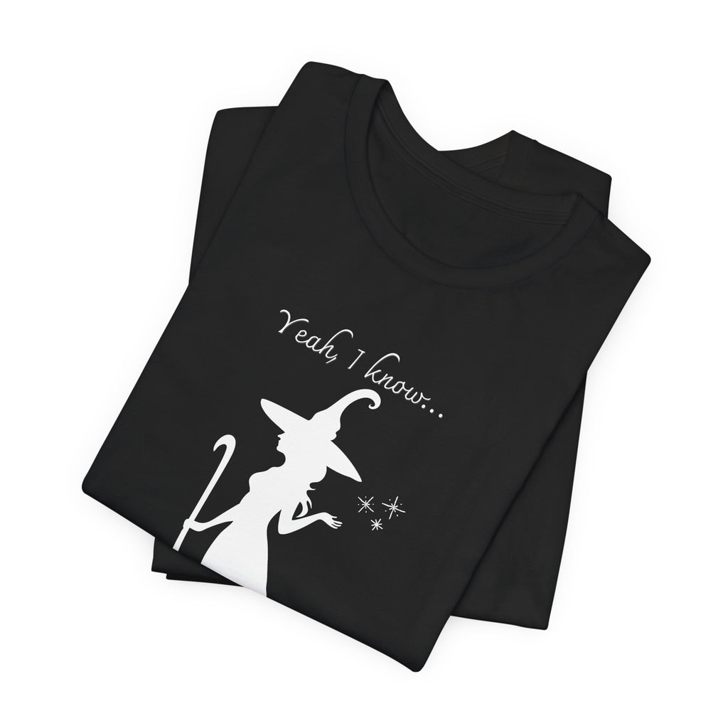 T-shirt - Witchin’!