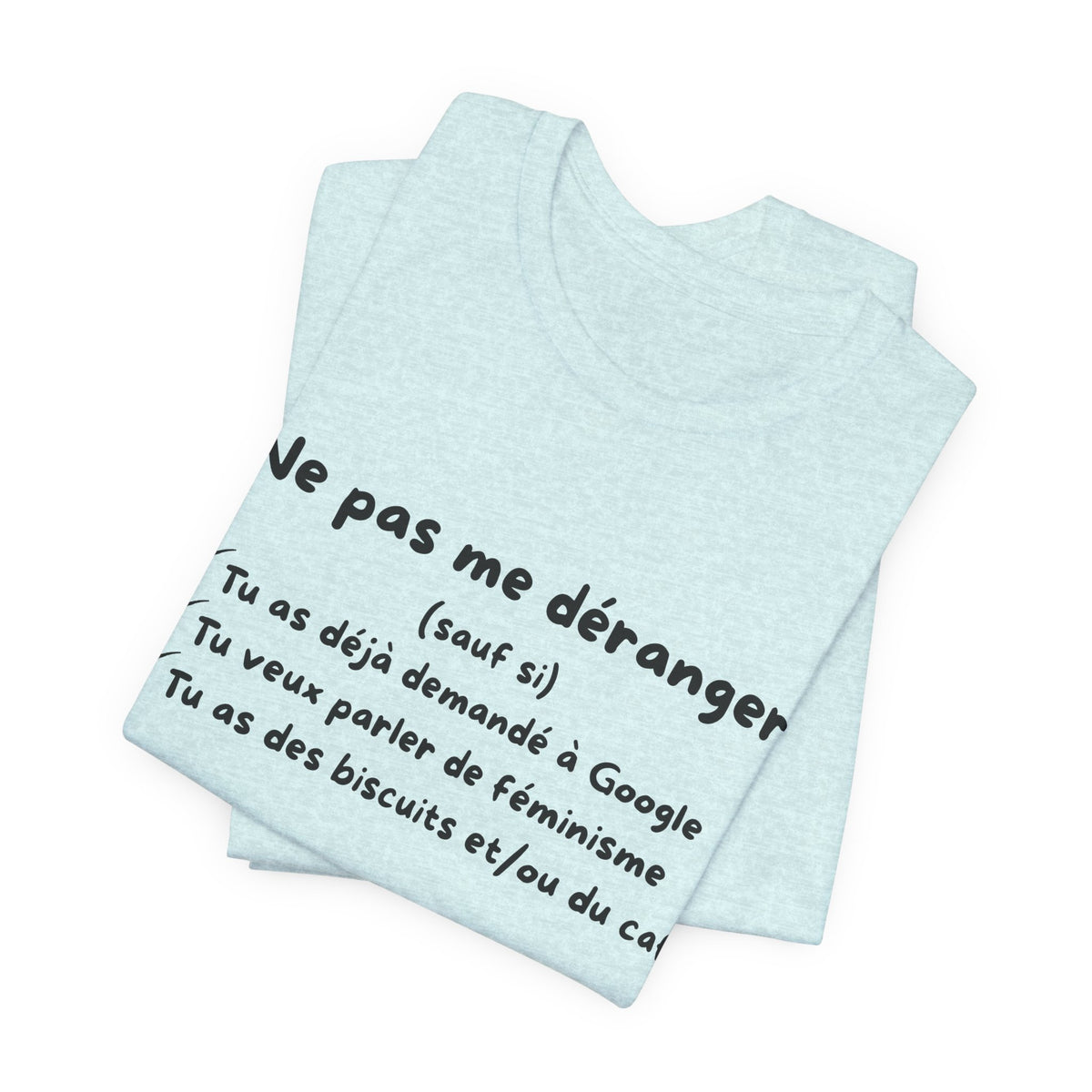 Unisex T-Shirt - Do Not Disturb Me (Unless)
