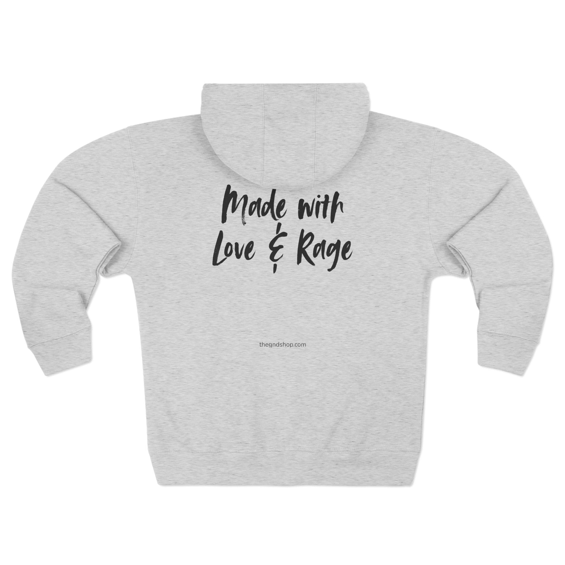 'Made With Love & Rage' Full-Zip Hoodie