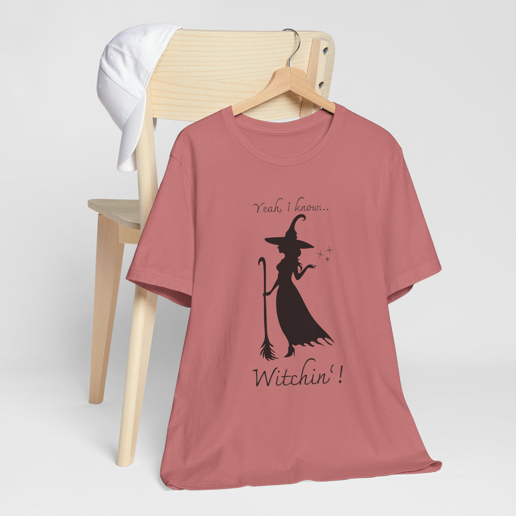 T-shirt - Witchin’!