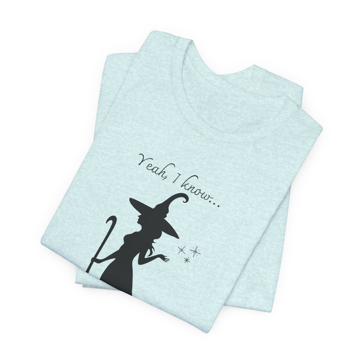 T-shirt - Witchin’!
