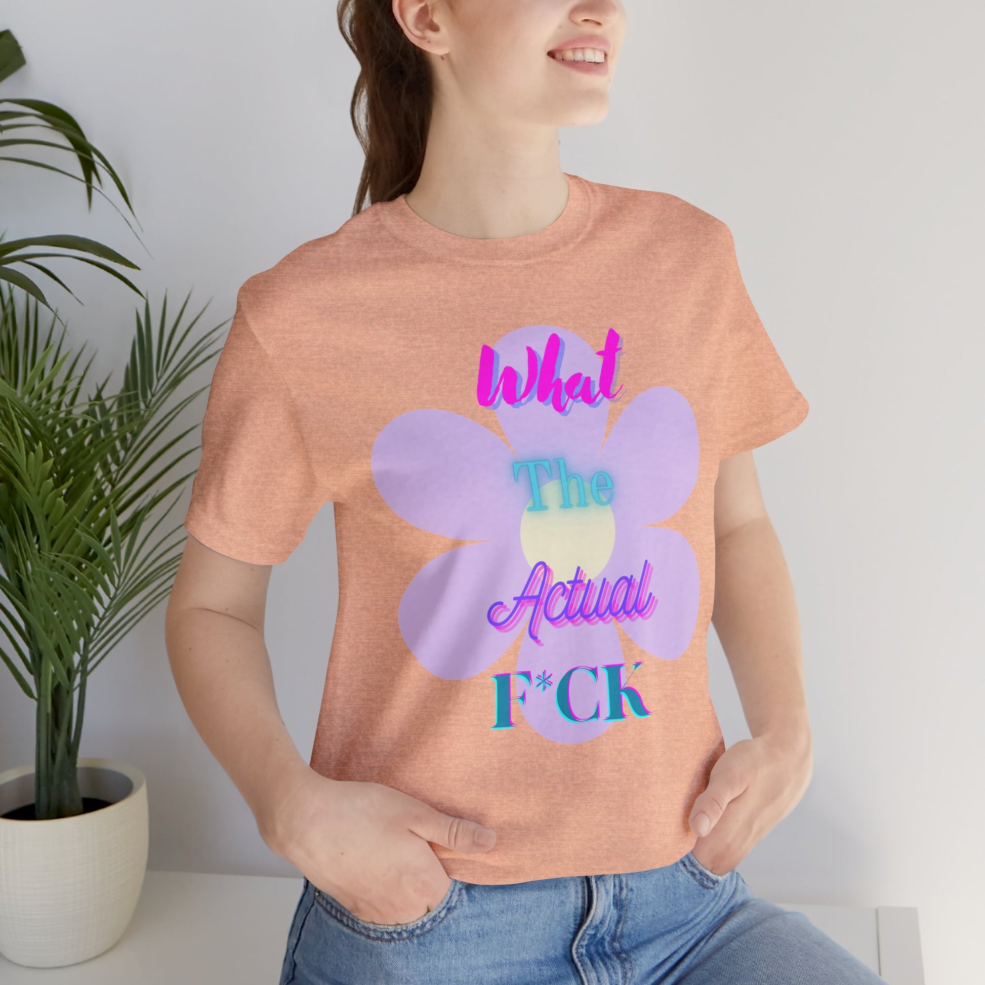 T-shirt - What the actual f*ck