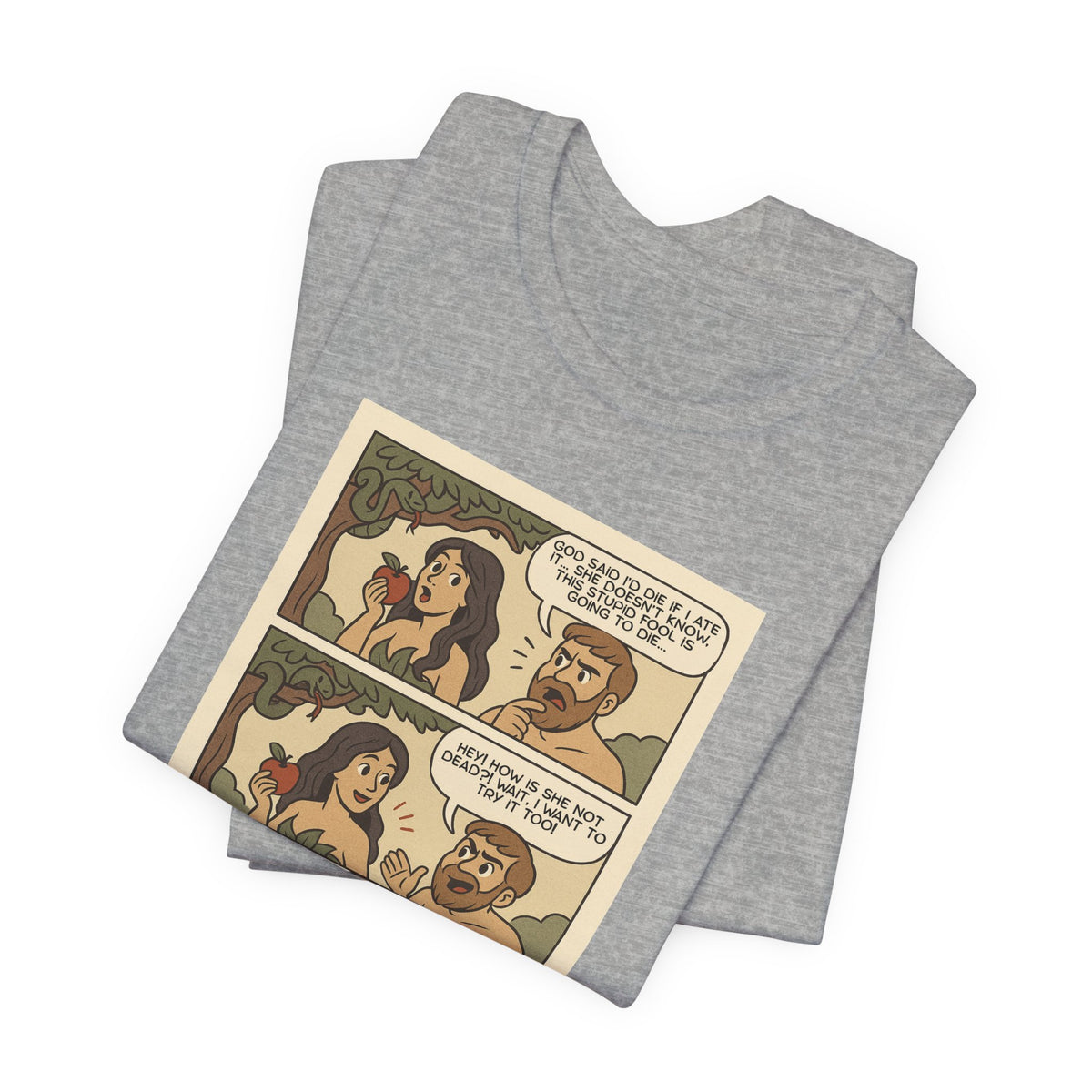 T-shirt - Adam & Eve... Gaslighting is nothing new