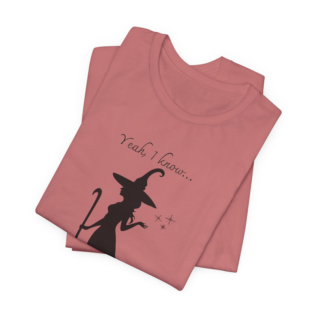 T-shirt - Witchin’!