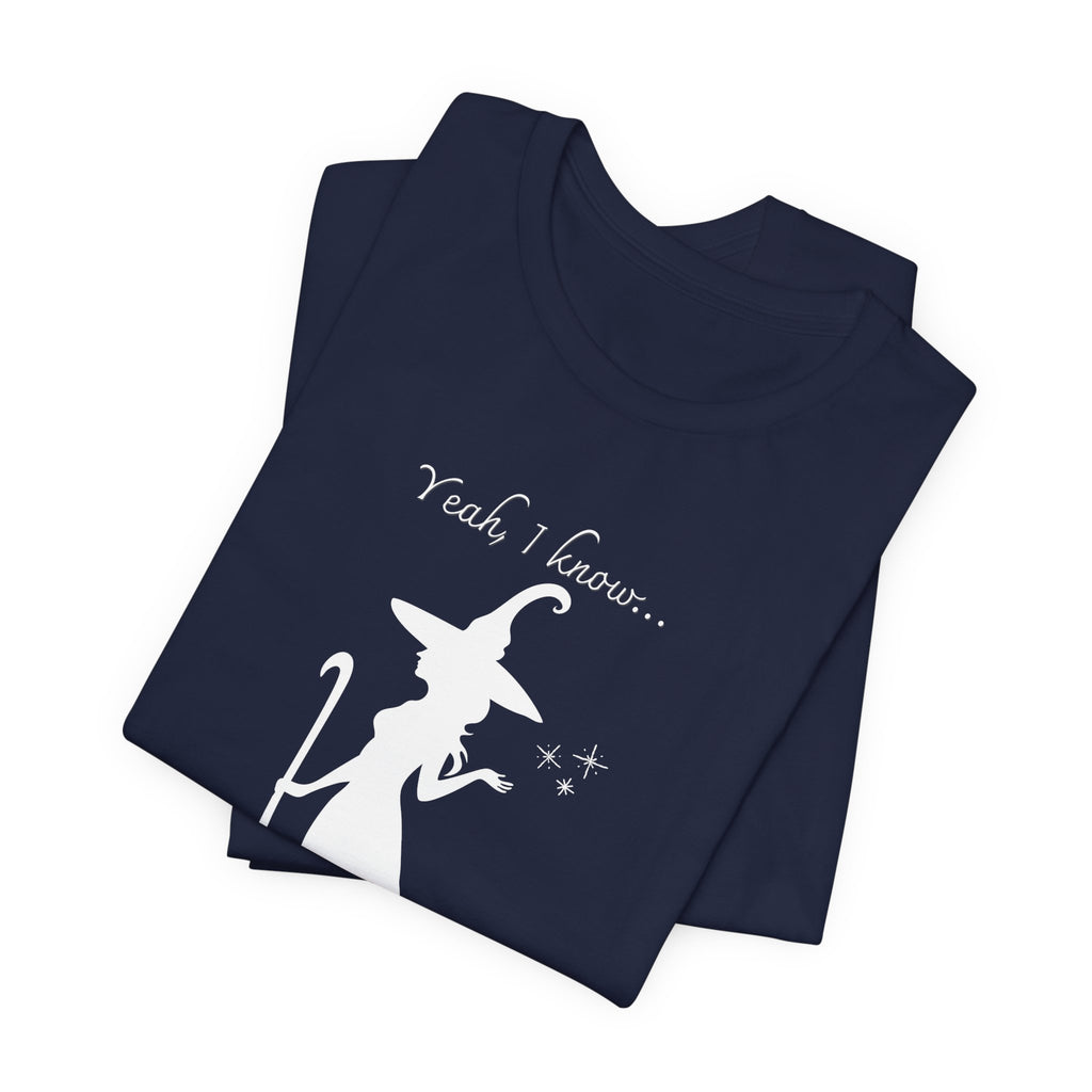 T-shirt - Witchin’!
