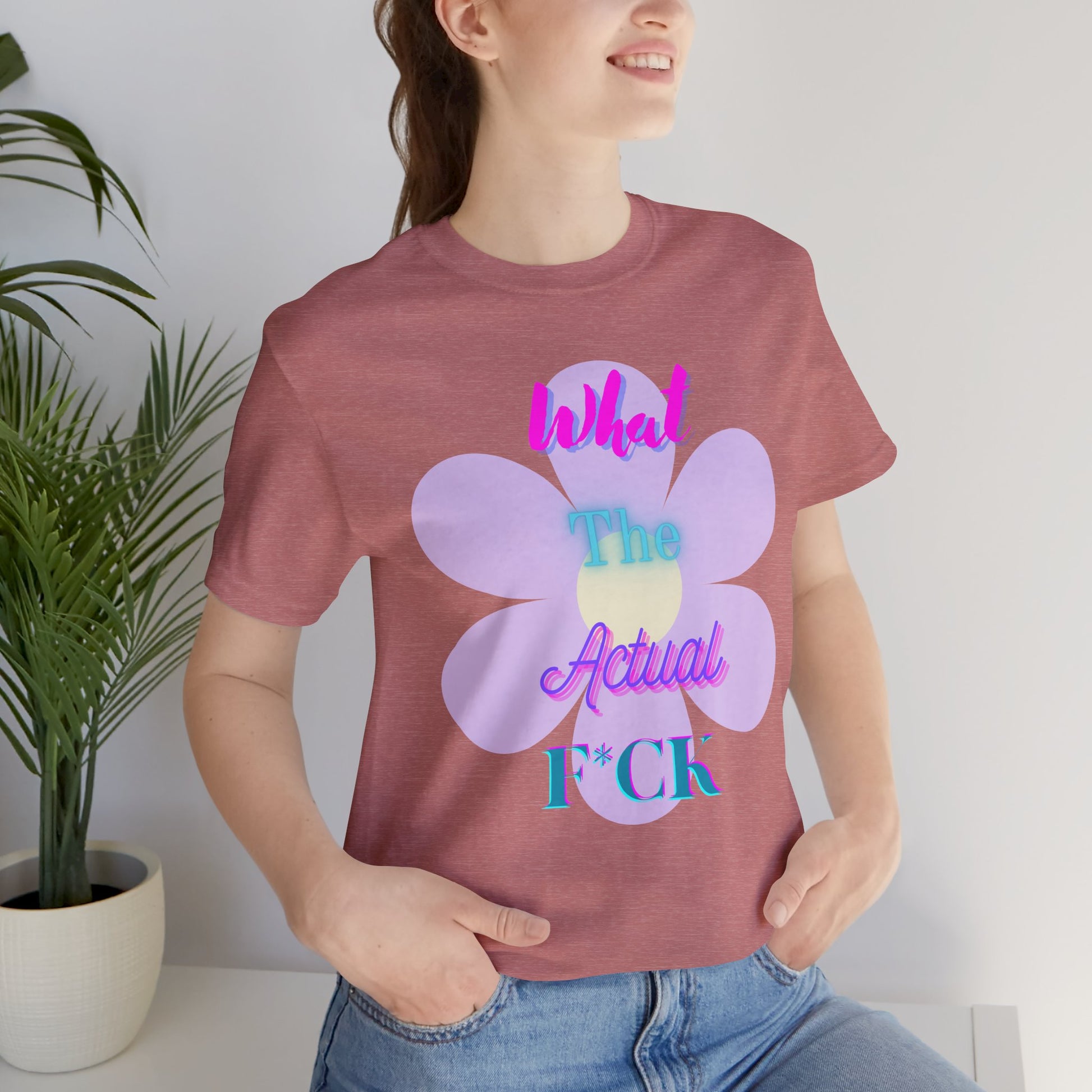 T-shirt - What the actual f*ck