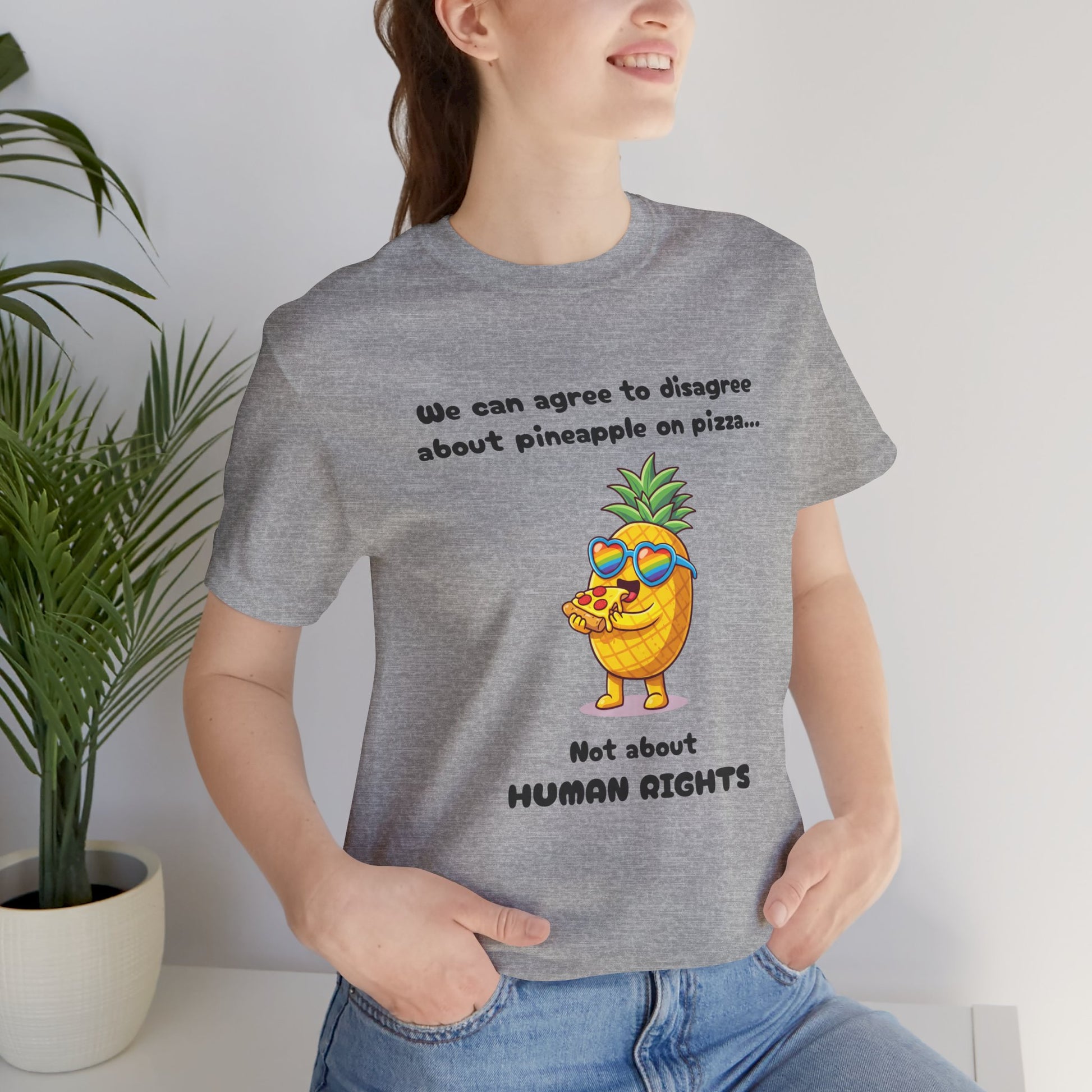 T-shirt - Pineapple on pizza & Human Rights