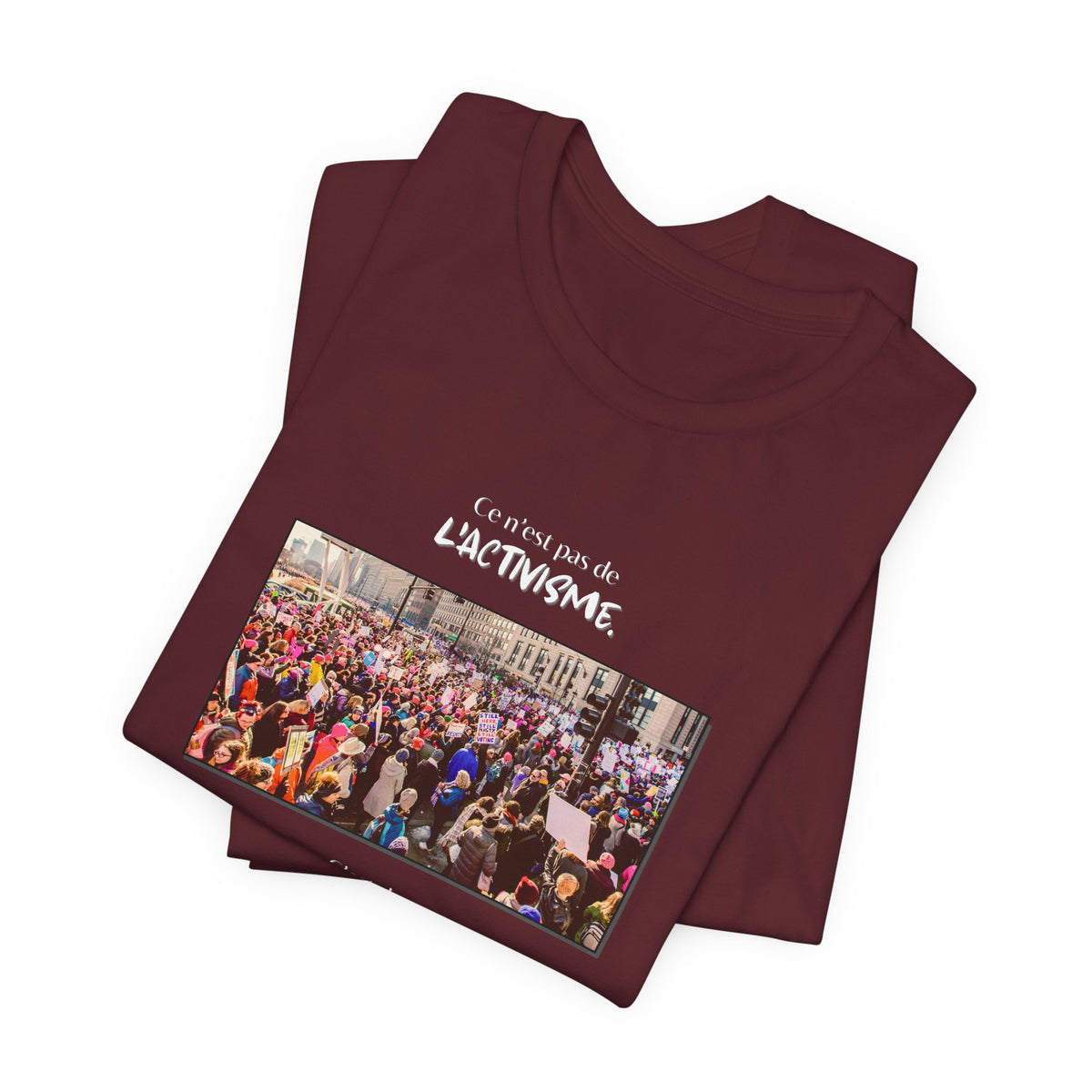 T-shirt - This isn't activism, it's mental hygiene