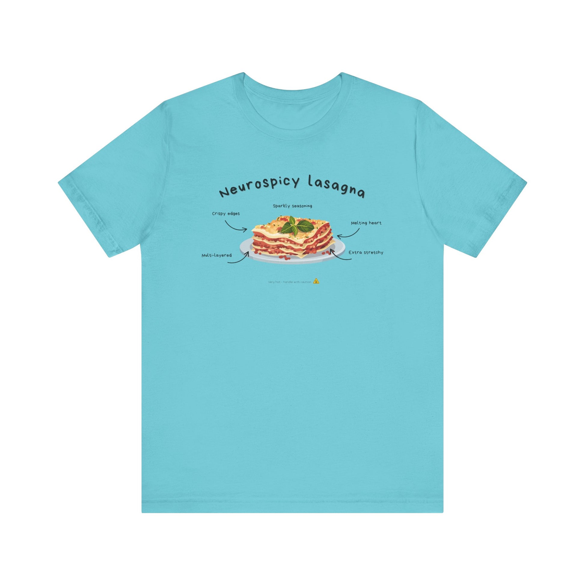 T-shirt - Neurospicy Lasagna – Multi-layered and extra spicy
