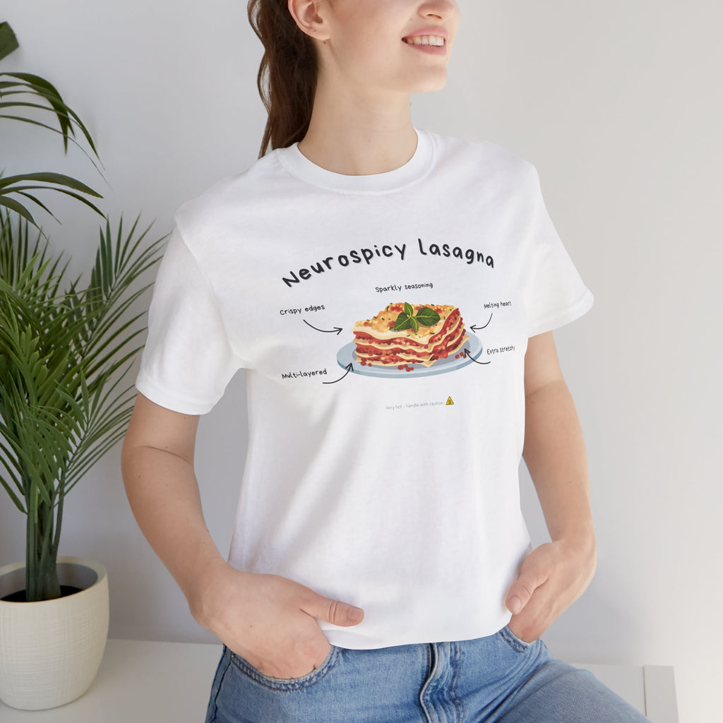 T-shirt - Neurospicy Lasagna – Multi-layered and extra spicy
