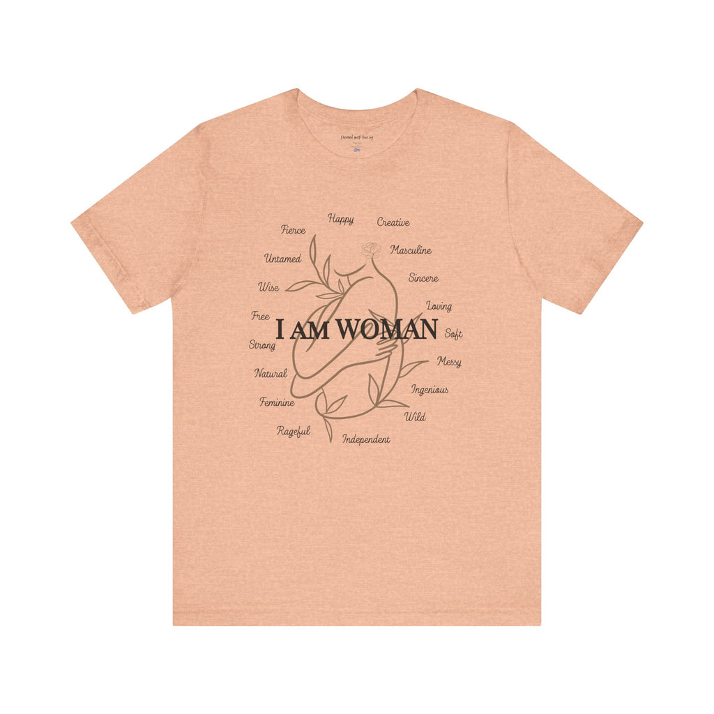 T-shirt - I AM WOMAN