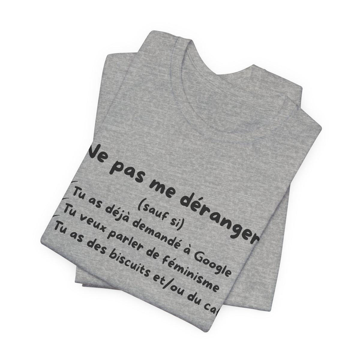 Unisex T-Shirt - Do Not Disturb Me (Unless)