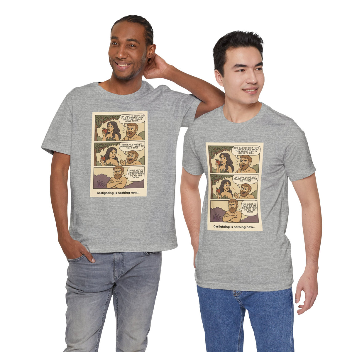 T-shirt - Adam & Eve... Gaslighting is nothing new