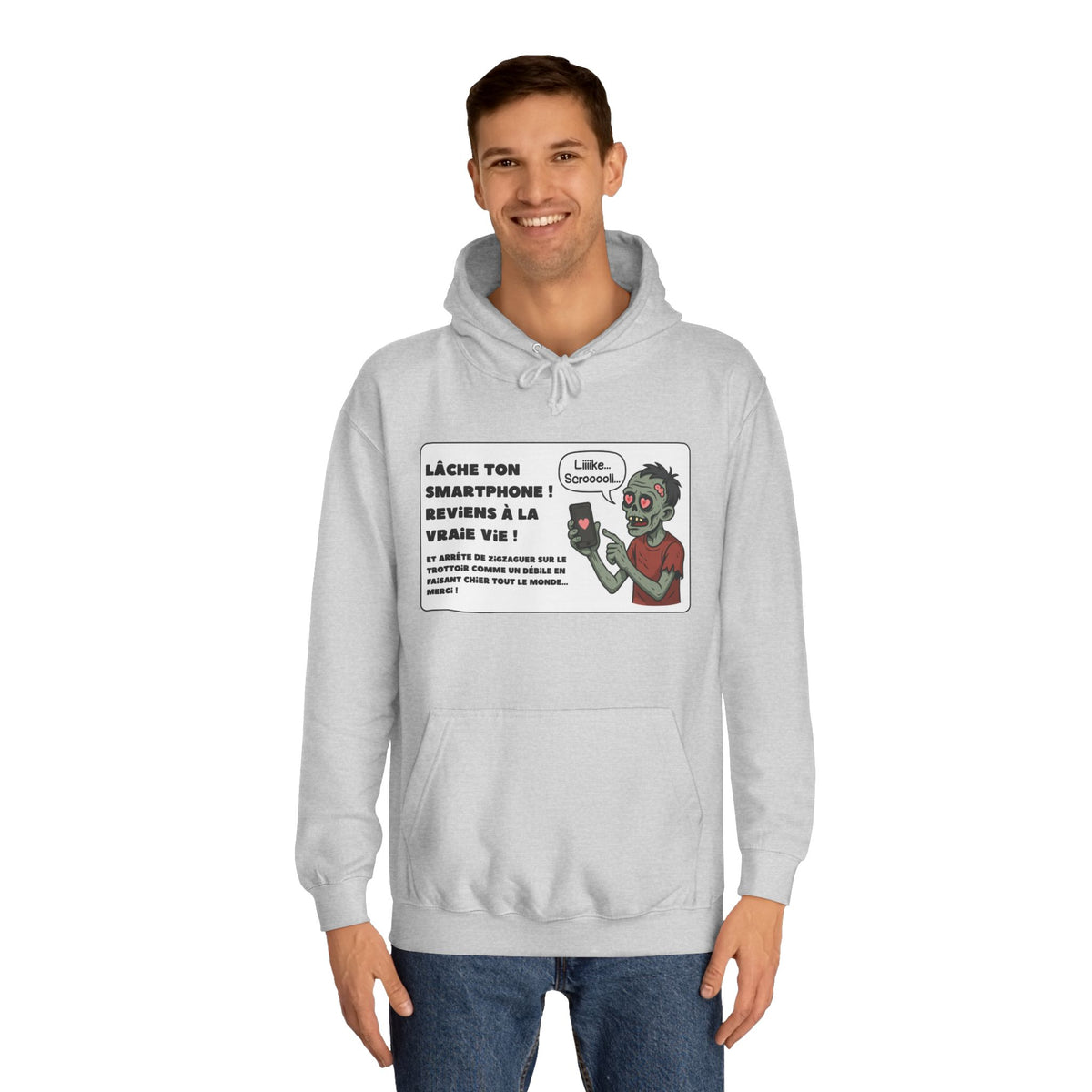 Hoodie - Lâche ton smartphone