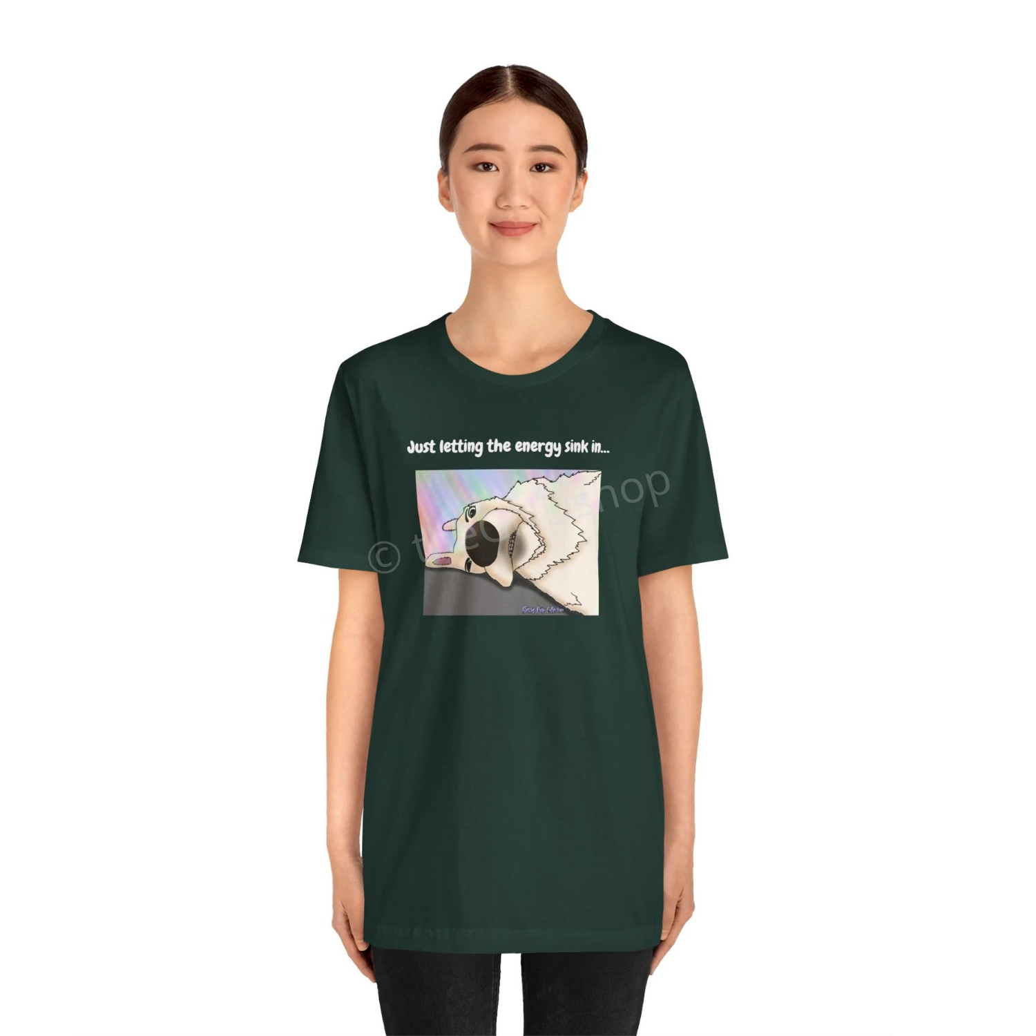 T-shirt - Just letting the energy sink in... - Sassy Pup Collection