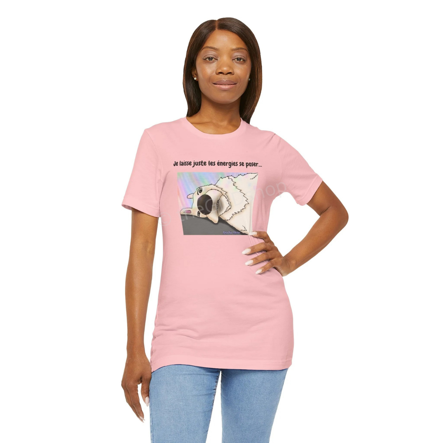 T-shirt Unisex - Sassy Pup Collection - Je laisse juste les énergies se poser...