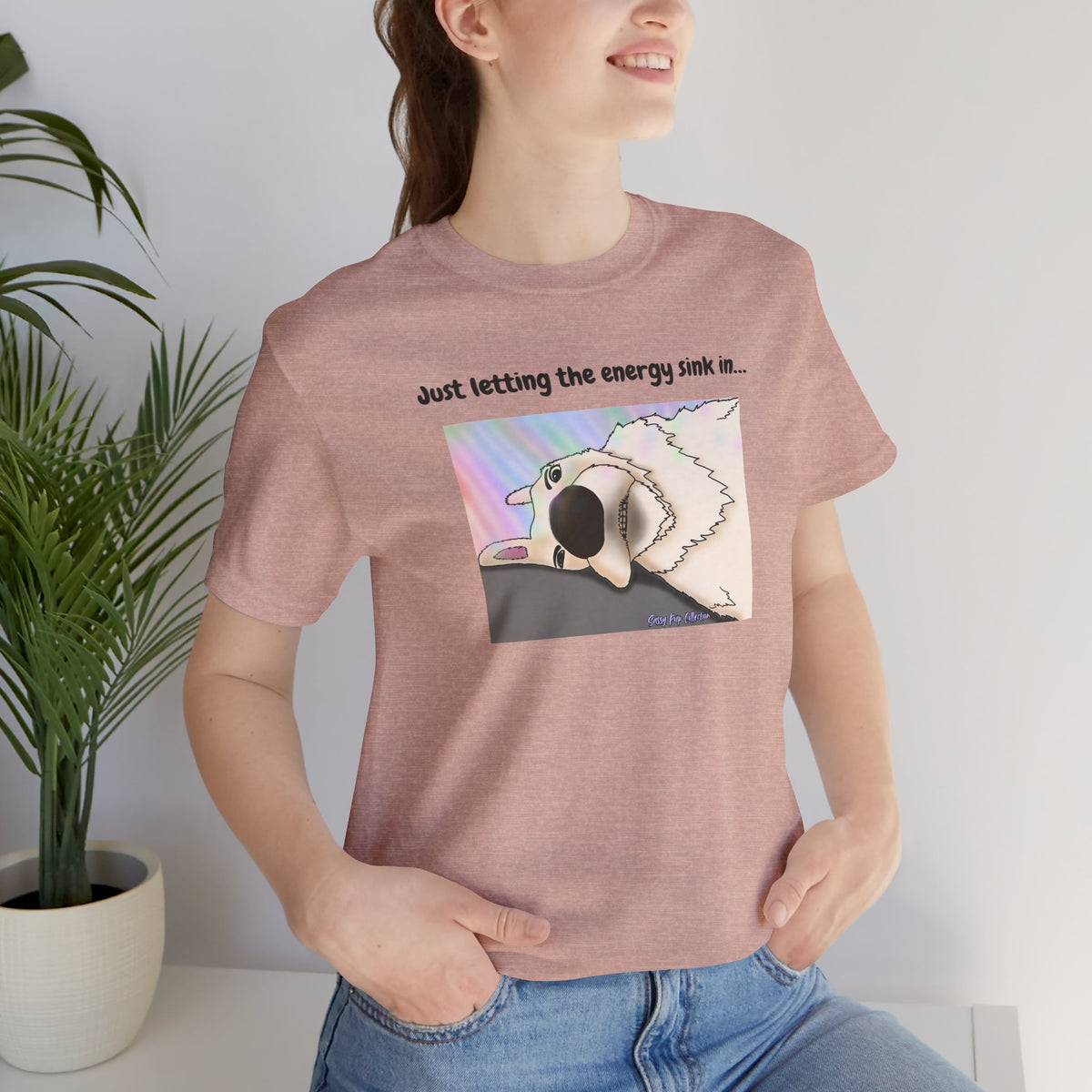 T-shirt - Juste le temps de laisser l'énergie infuser...