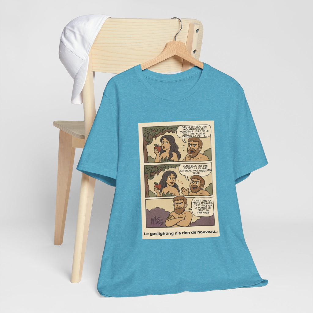T-shirt - Adam et Eve... Le gaslighting n'a rien de nouveau