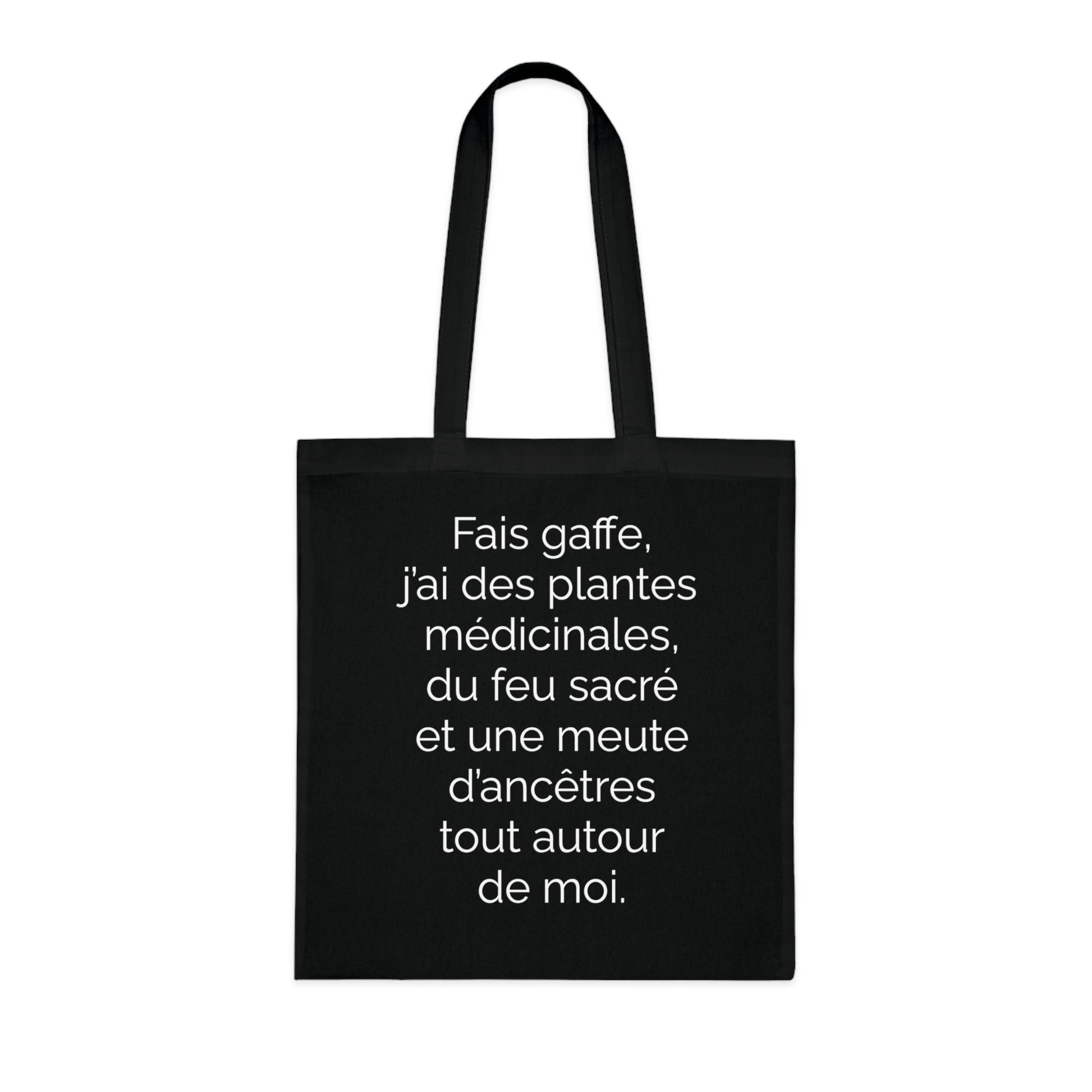 Tote Bag tissé - Fais gaffe! Plantes médicinale, feu sacré, ancêtres