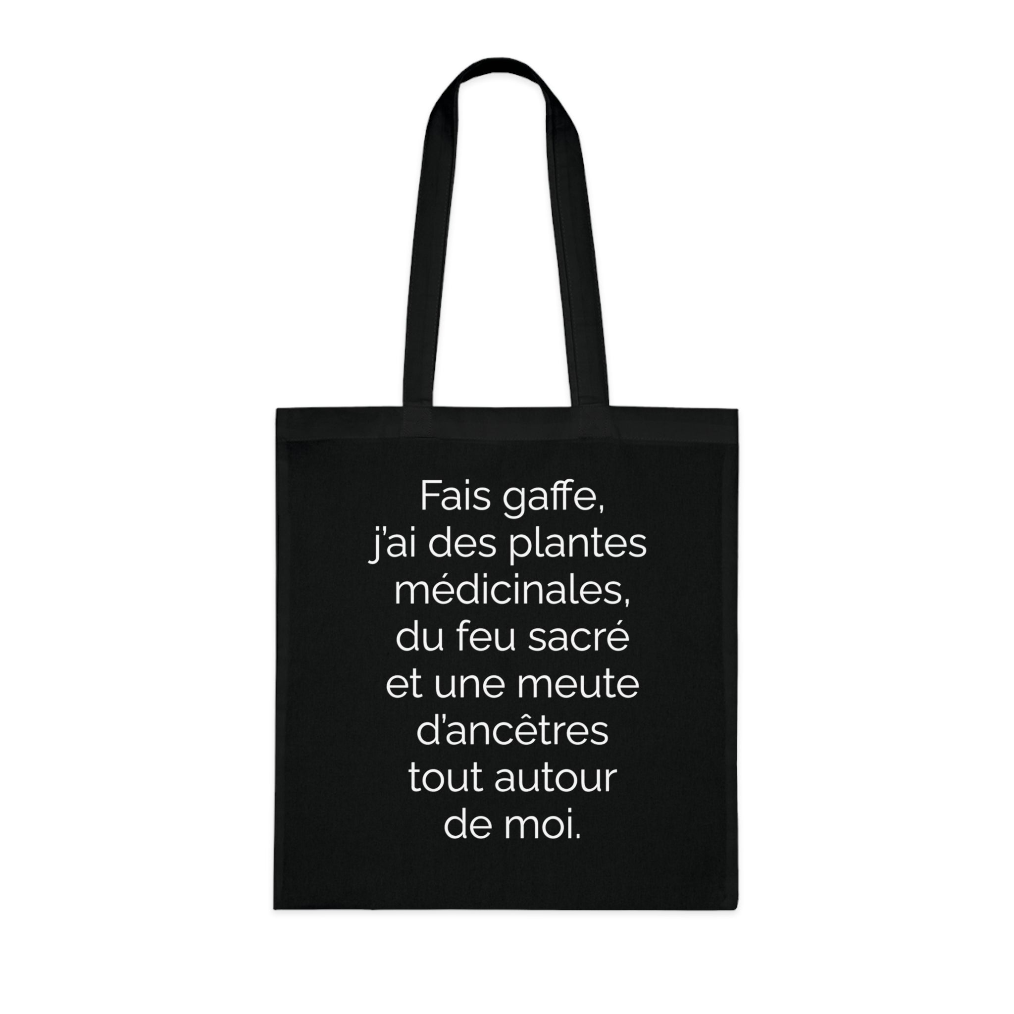 Tote Bag tissé - Fais gaffe! Plantes médicinale, feu sacré, ancêtres