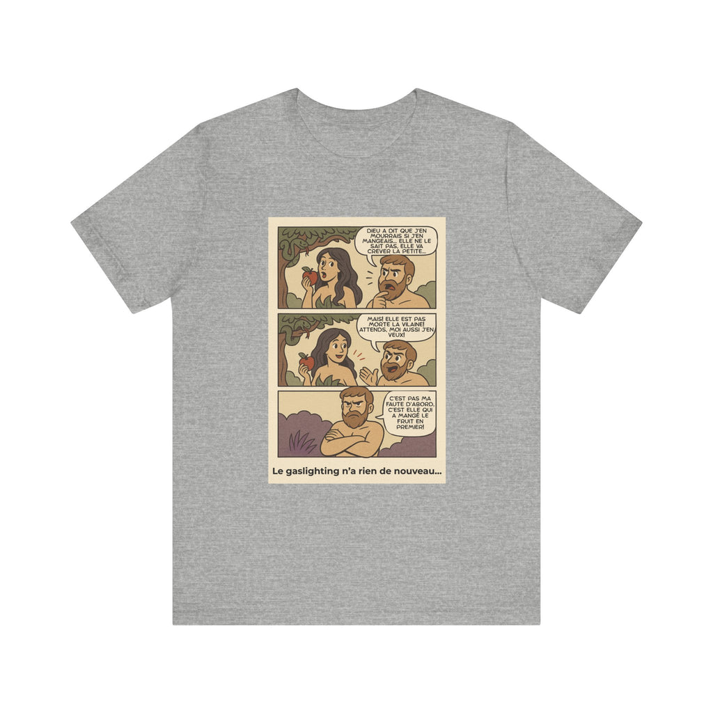 T-shirt - Adam et Eve... Le gaslighting n'a rien de nouveau