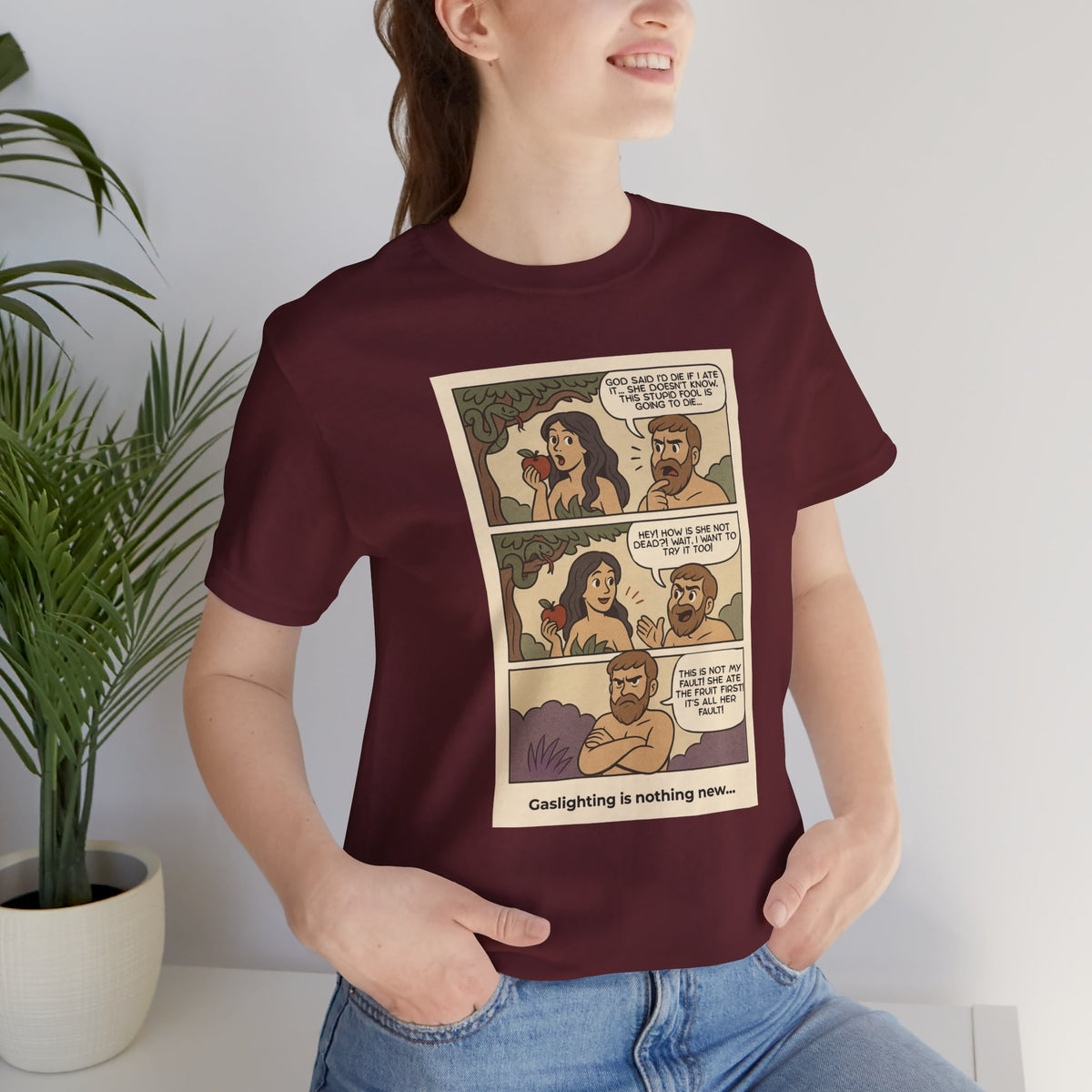 T-shirt - Adam & Eve... Gaslighting is nothing new
