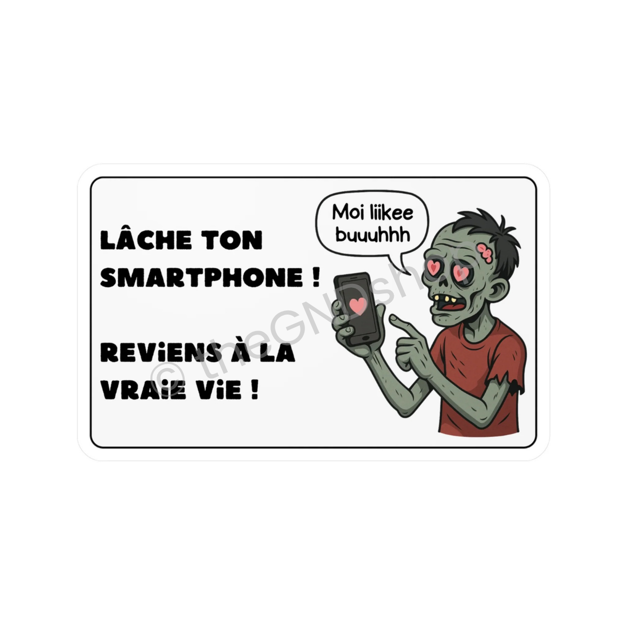 Sticker - Zombie - Lâche ton smartphone