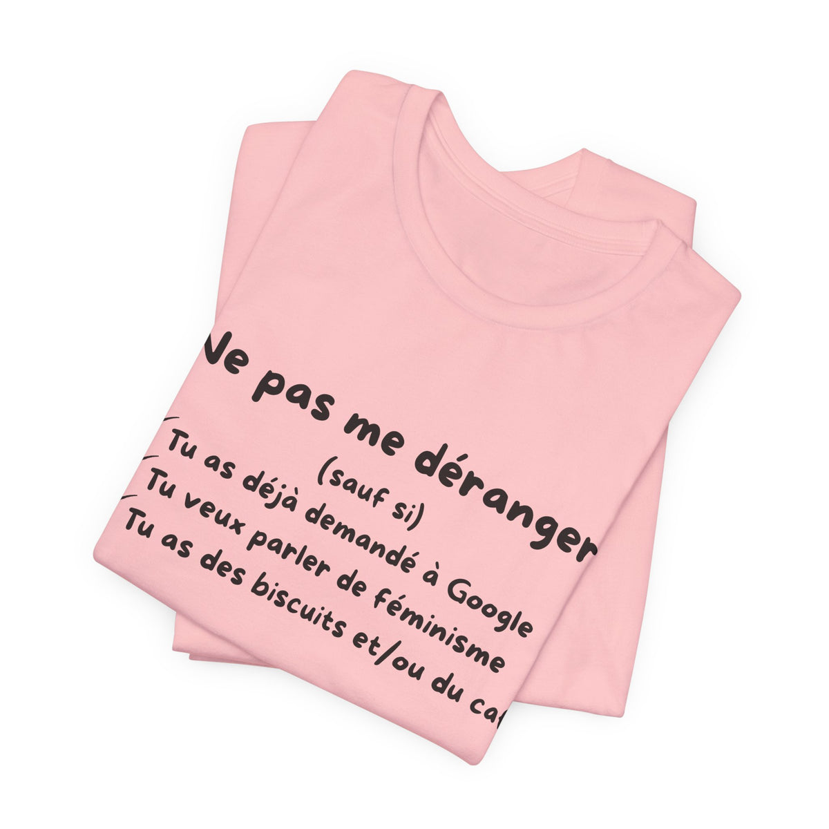 Unisex T-Shirt - Do Not Disturb Me (Unless)