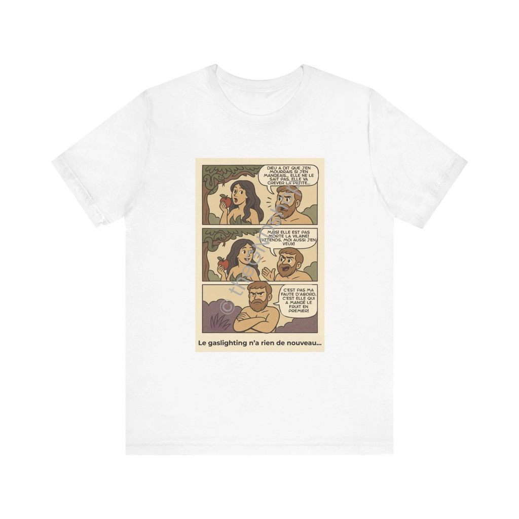 T-shirt Unisex - BD Rétro - Adam et Eve... Le gaslighting n'a rien de nouveau