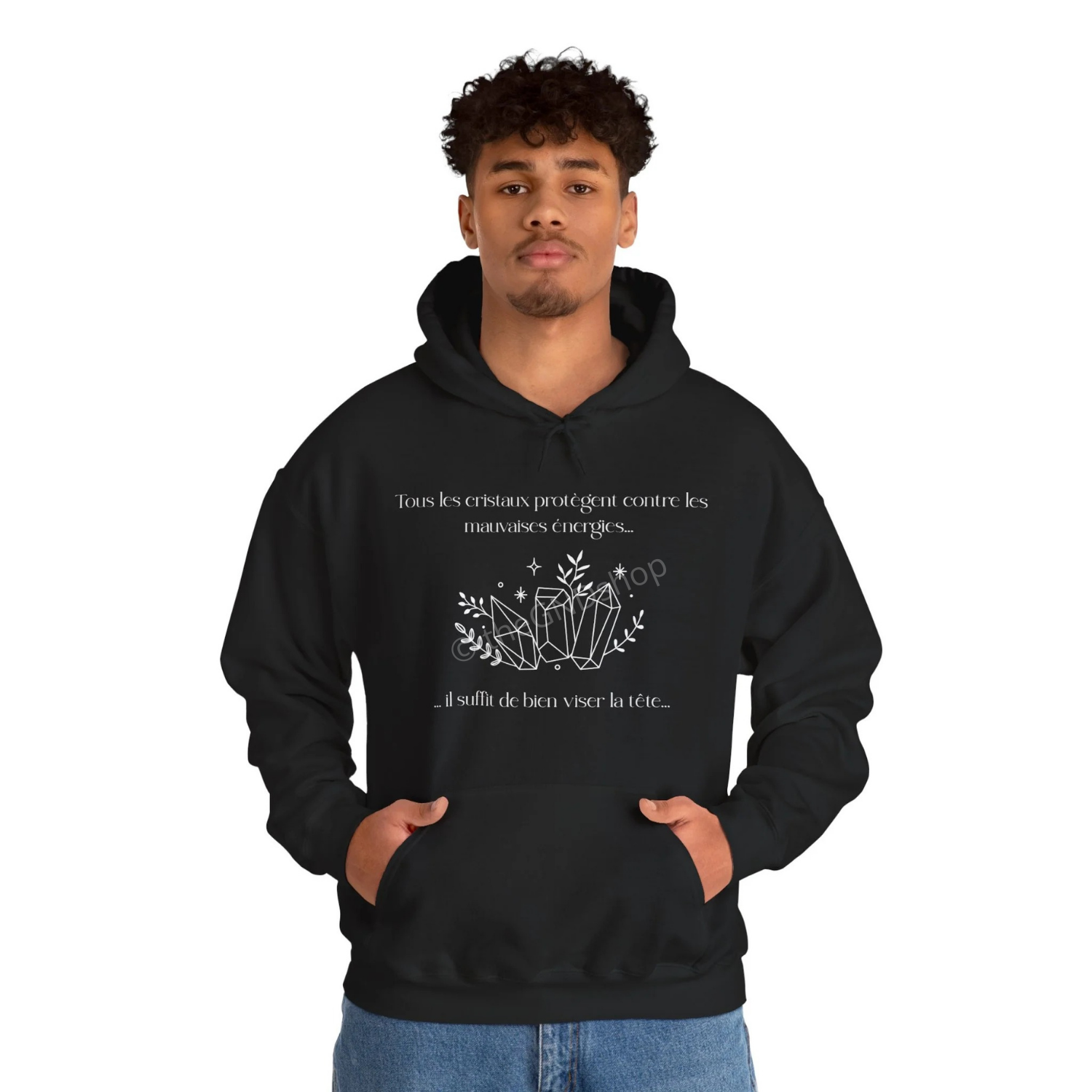 Hoodie Unisex - Tous les cristaux protègent contre les mauvaises énergies