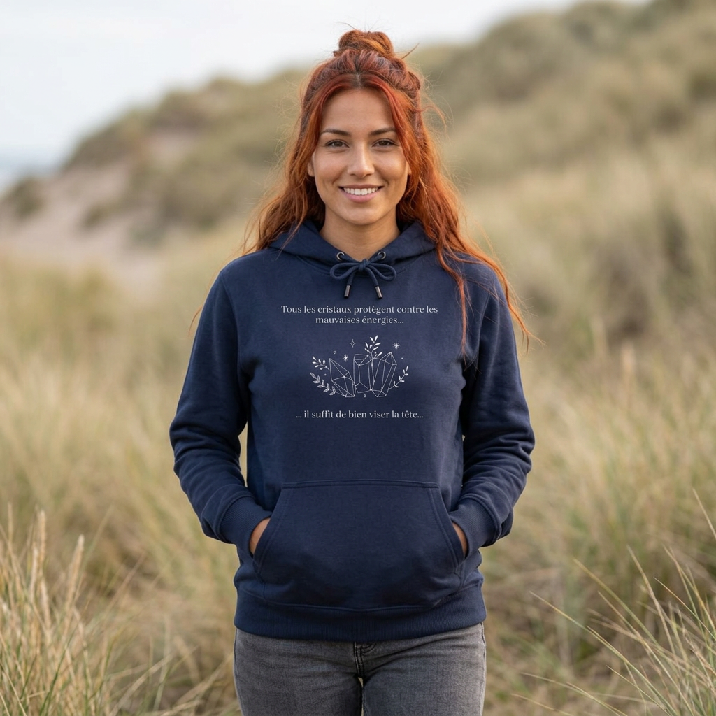 Hoodie - Tous les cristaux protègent contre les mauvaises énergies