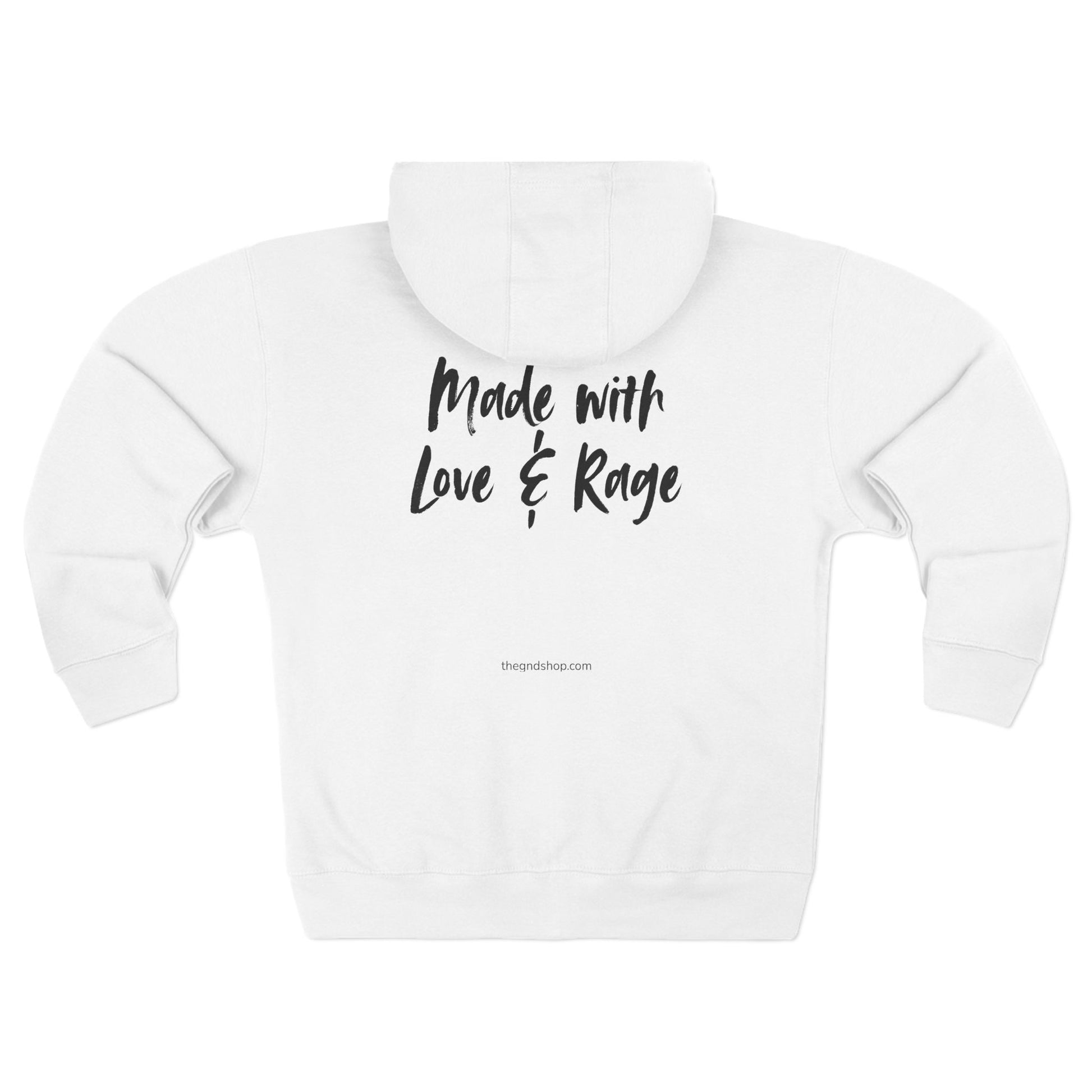 'Made With Love & Rage' Full-Zip Hoodie