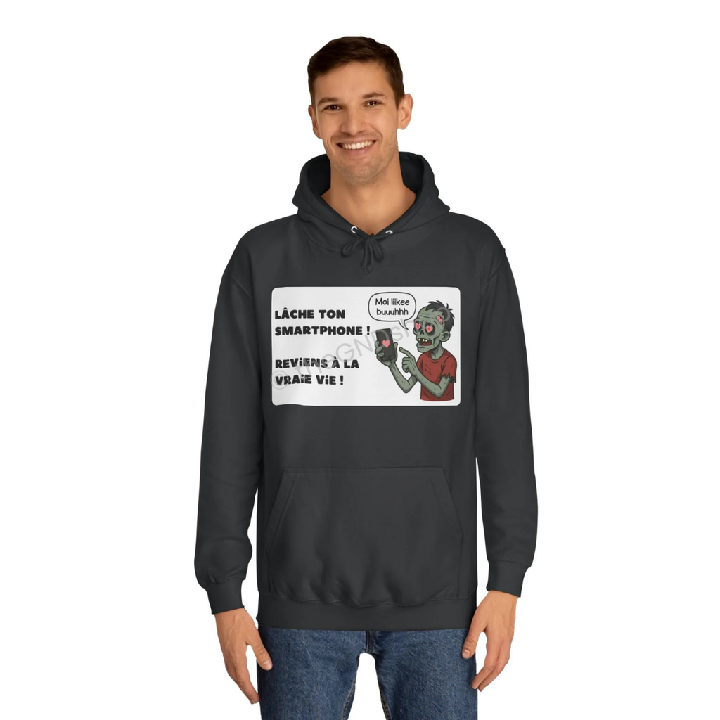 Unisex Hoodie - Zombie - Lâche ton smartphone