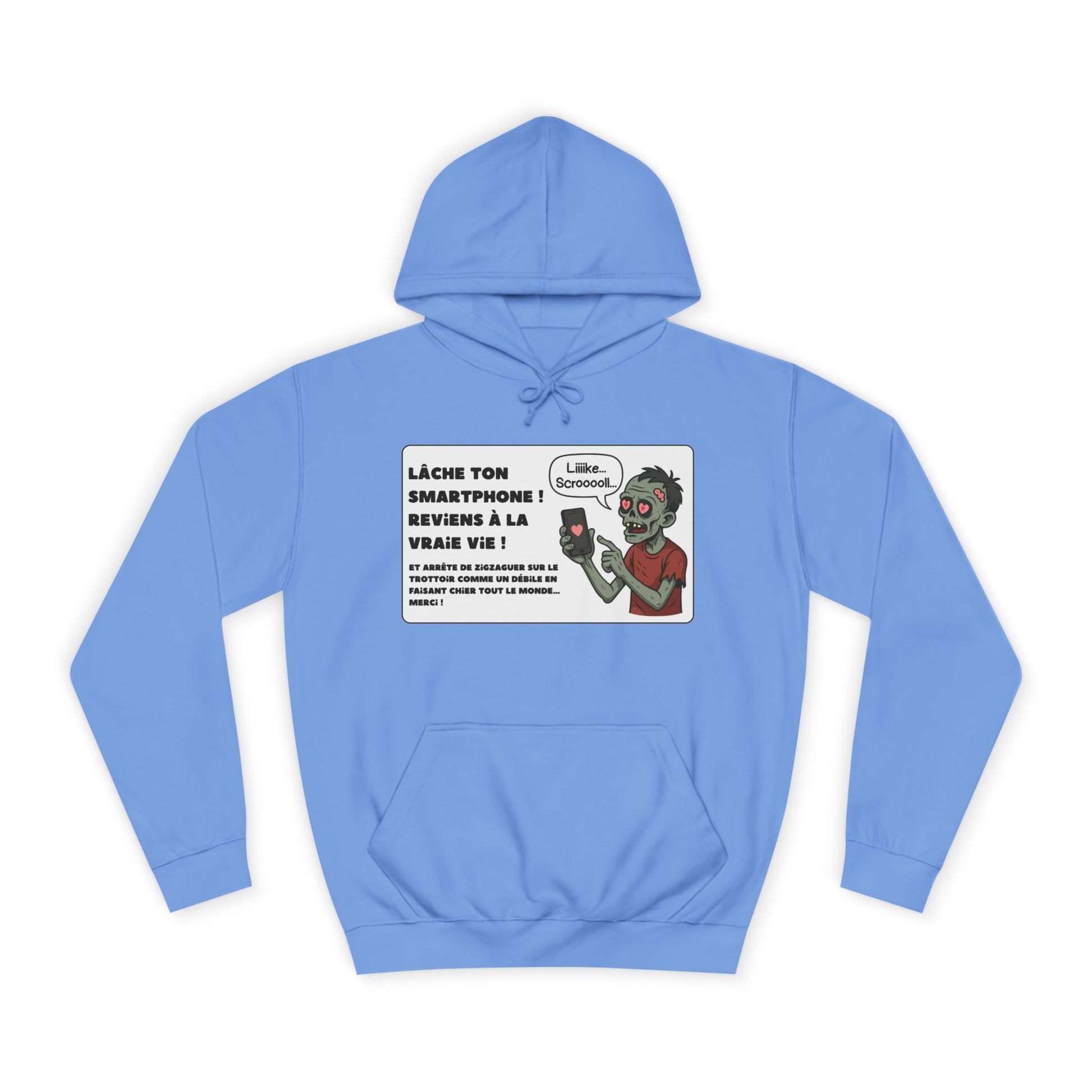 Hoodie - Zombie - Lâche ton smartphone