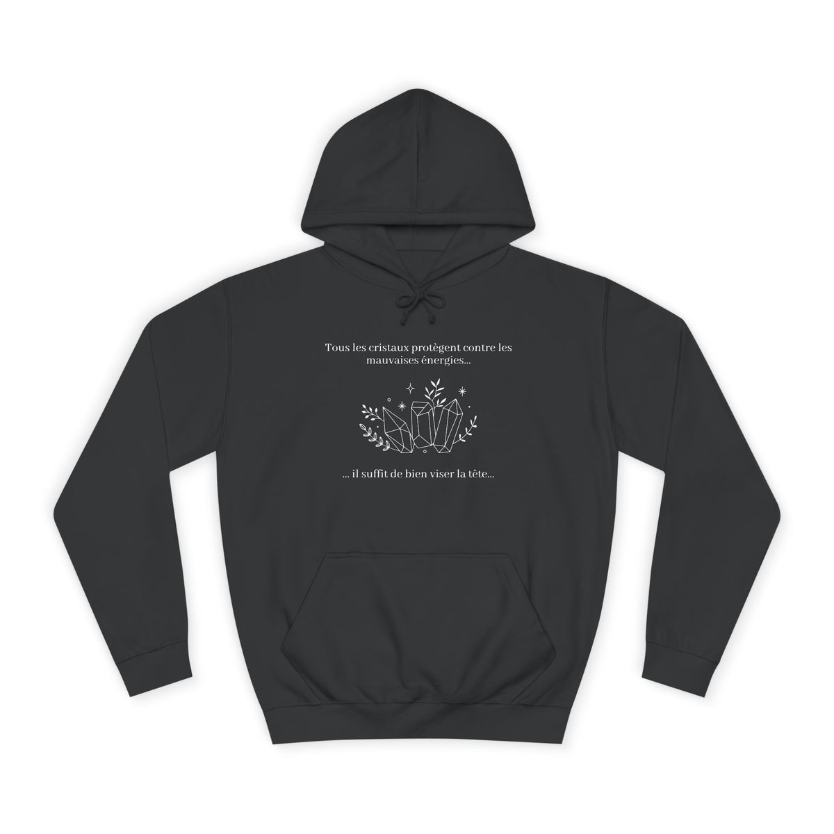 Hoodie - All the crystals protect against bad energies