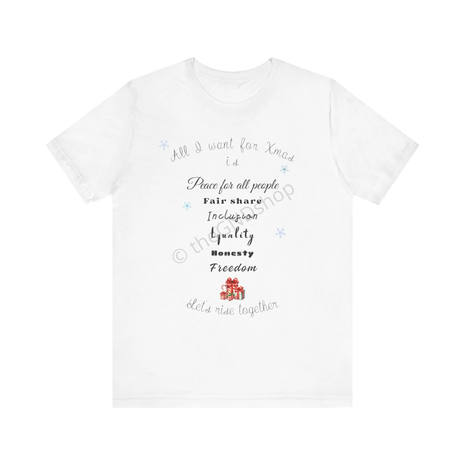 T-shirt Unisex - All I want for Xmas - Édition Révolutionnaire