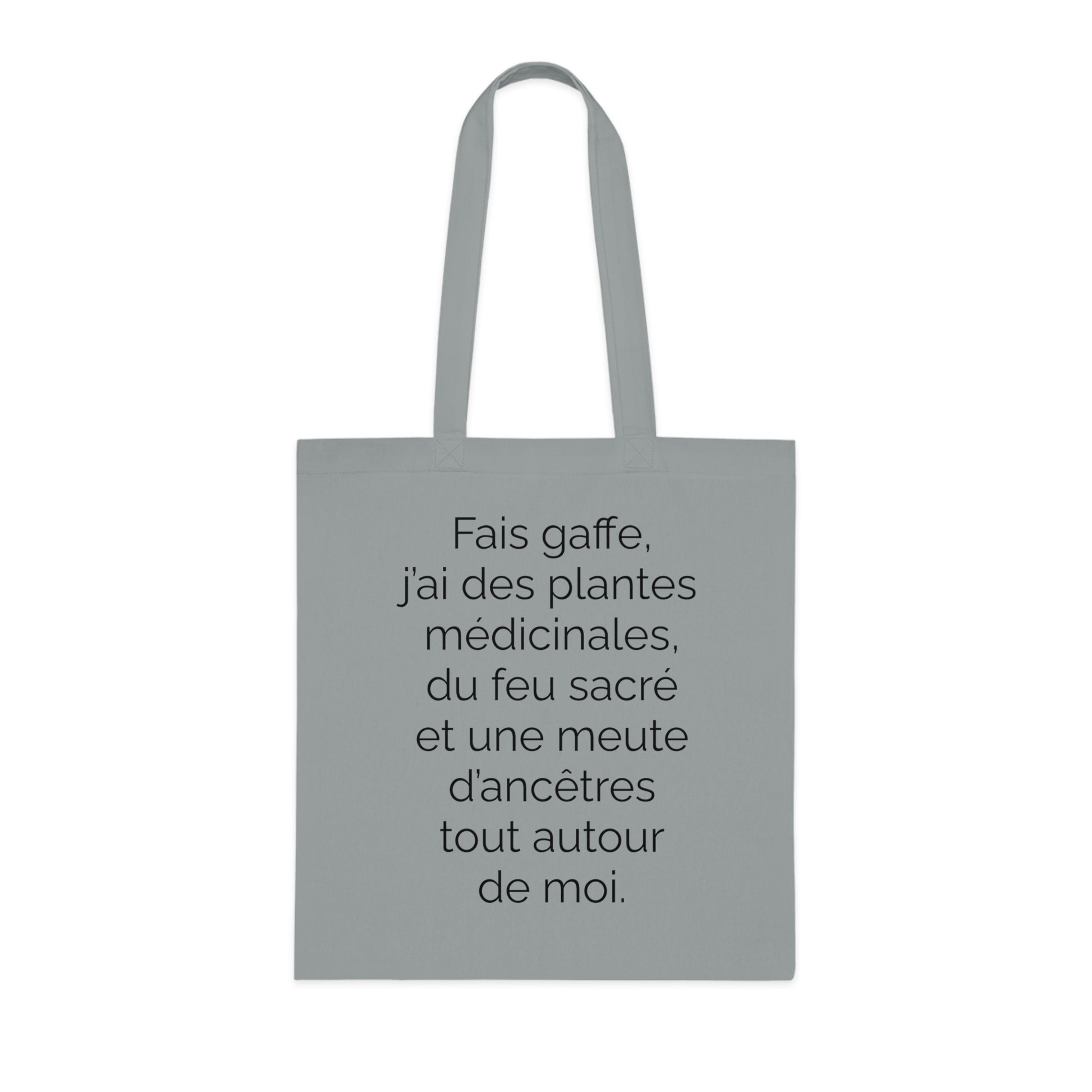 Tote Bag tissé - Fais gaffe! Plantes médicinale, feu sacré, ancêtres