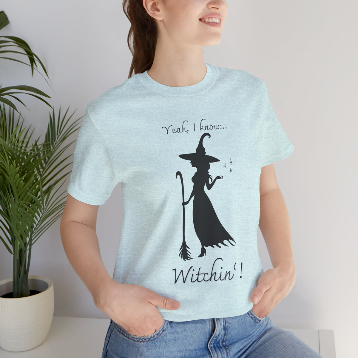 T-shirt - Witchin’!