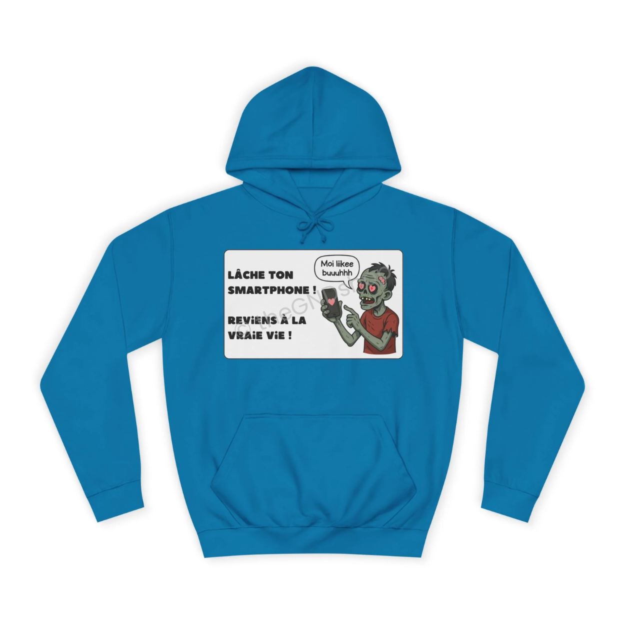Unisex Hoodie - Zombie - Lâche ton smartphone