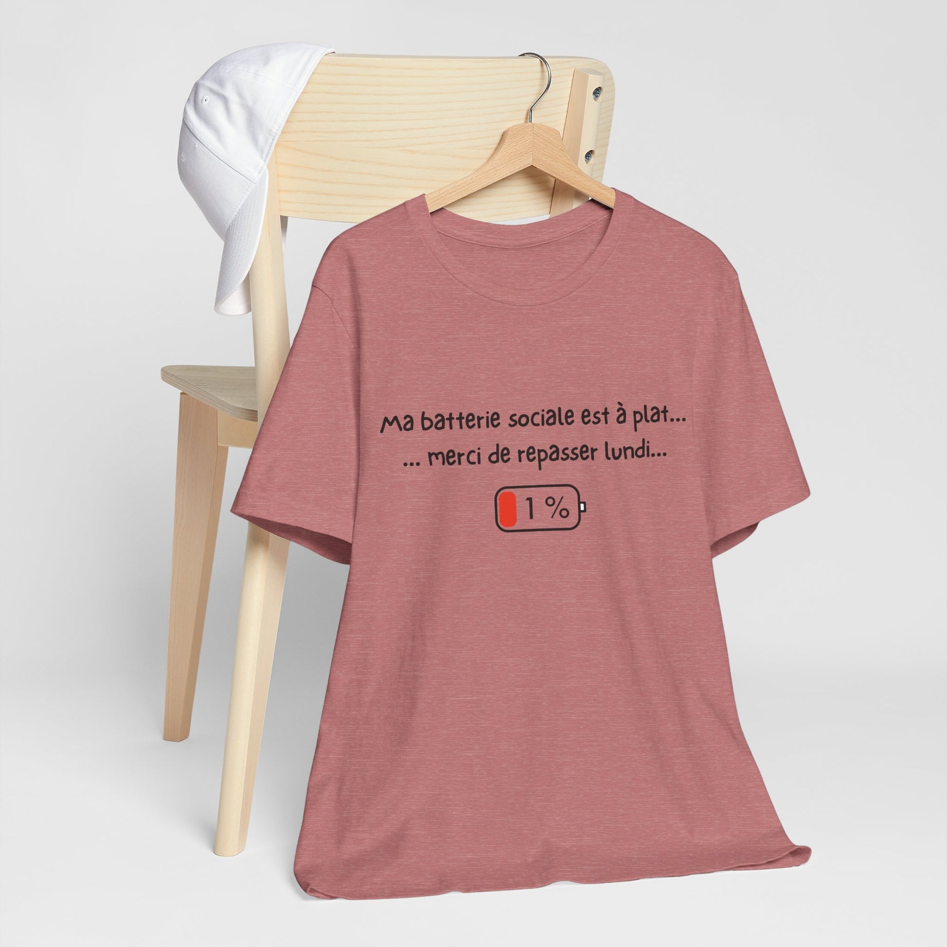 Unisex T-Shirt - Ma batterie sociale est à plat... merci de repasser lundi