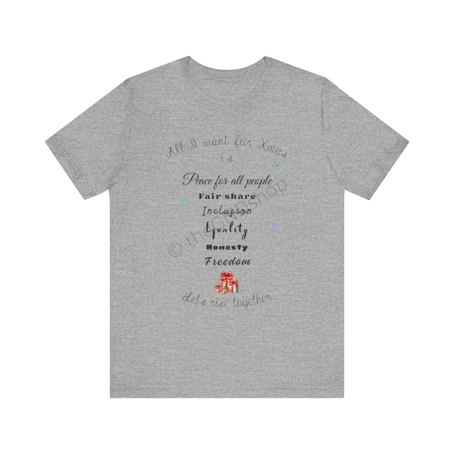 T-shirt Unisex - All I want for Xmas - Édition Révolutionnaire