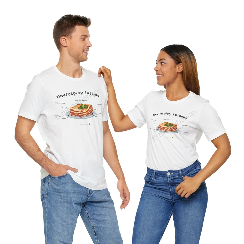 Unisex T-shirt - Neurospicy Lasagna – Multi-layered, extra spicy